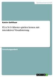Cover von P.I.A.N.O. Klavier spielen lernen mit interaktiver Visualisierung
