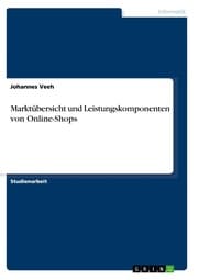 Cover von Marktübersicht und Leistungskomponenten von Online-Shops