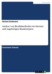 Cover von Analyse von Bezahlmethoden im Internet und zugehörigen Kundentypen