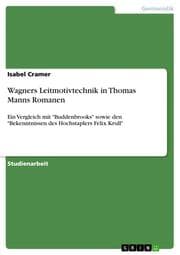 Cover von Wagners Leitmotivtechnik in Thomas Manns Romanen