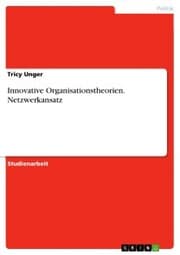 Cover von Innovative Organisationstheorien. Netzwerkansatz