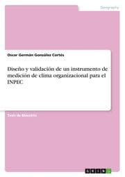 Cover von Diseño y validación de un instrumento de medición de clima organizacional para el INPEC