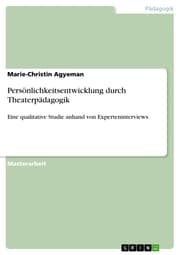 Cover von Persönlichkeitsentwicklung durch Theaterpädagogik