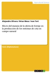 Cover von Efecto del manejo de la oferta de forraje en la producción de los sistemas de cría en campo natural