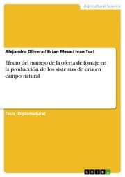 Cover von Efecto del manejo de la oferta de forraje en la producción de los sistemas de cría en campo natural