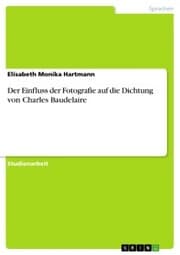 Cover von Der Einfluss der Fotografie auf die Dichtung von Charles Baudelaire