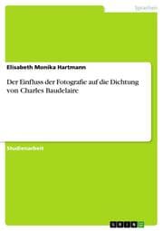 Cover von Der Einfluss der Fotografie auf die Dichtung von Charles Baudelaire