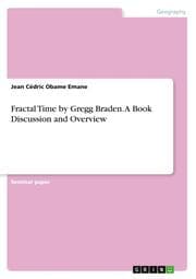 Cover von Fractal Time by Gregg Braden. A Book Discussion and Overview