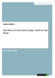 Cover von Das Böse in Carl Gustav Jungs 'Antwort auf Hiob'
