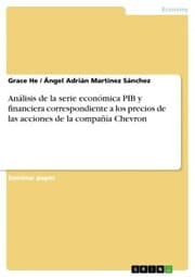 Cover von Análisis de la serie económica PIB y financiera correspondiente a los precios de las acciones de la compañía Chevron