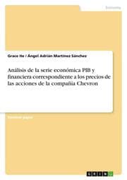 Cover von Análisis de la serie económica PIB y financiera correspondiente a los precios de las acciones de la compañía Chevron
