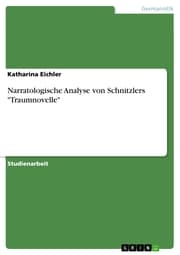 Cover von Narratologische Analyse von Schnitzlers 'Traumnovelle'