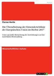 Cover von Die Überarbeitung der Entsenderichtlinie der Europäischen Union im Herbst 2017