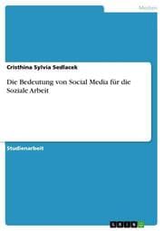 Cover von Die Bedeutung von Social Media für die Soziale Arbeit