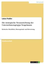 Cover von Die strategische Neuausrichtung der Unternehmensgruppe Tengelmann