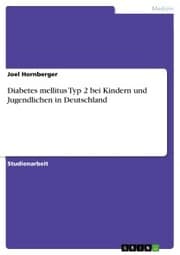 Cover von Diabetes mellitus Typ 2 bei Kindern und Jugendlichen in Deutschland