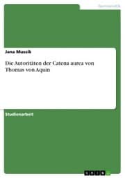 Cover von Die Autoritäten der Catena aurea von Thomas von Aquin