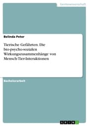 Cover von Tierische Gefährten. Die bio-psycho-sozialen Wirkungszusammenhänge von Mensch-Tier-Interaktionen