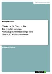 Cover von Tierische Gefährten. Die bio-psycho-sozialen Wirkungszusammenhänge von Mensch-Tier-Interaktionen