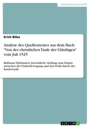 Cover von Analyse des Quellentextes aus dem Buch 'Von der christlichen Taufe der Gläubigen' vom Juli 1525