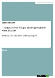 Cover von Thomas Morus' Utopia als die gerechtere Gesellschaft?