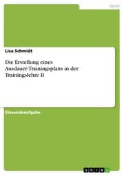 Cover von Die Erstellung eines Ausdauer-Trainingsplans in der Trainingslehre II