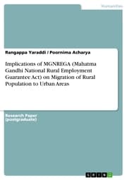 Cover von Implications of MGNREGA (Mahatma Gandhi National Rural Employment Guarantee Act) on Migration of Rural Population to Urban Areas