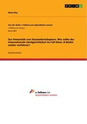 Cover von Zur Immunität von Staatsoberhäuptern. Wie sollte der Internationale Strafgerichtshof im Fall Omar al Bashir weiter verfahren?