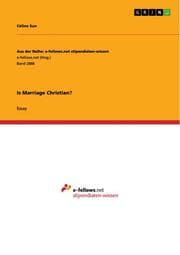 Cover von Is Marriage Christian?
