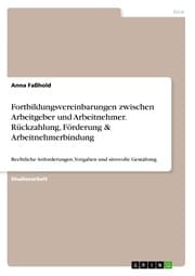 Cover von Fortbildungsvereinbarungen zwischen Arbeitgeber und Arbeitnehmer. Rückzahlung, Förderung & Arbeitnehmerbindung