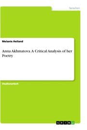 Cover von Anna Akhmatova. A Critical Analysis of her Poetry