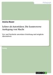 Cover von Lehrer als Autoritäten. Die kontroverse Auslegung von Macht