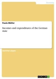 Cover von Incomes and expenditures of the German state
