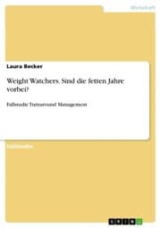 Cover von Weight Watchers. Sind die fetten Jahre vorbei?