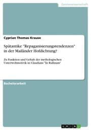 Cover von Spätantike 'Repaganisierungstendenzen' in der Mailänder Hofdichtung?