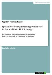 Cover von Spätantike 'Repaganisierungstendenzen' in der Mailänder Hofdichtung?