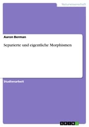 Cover von Separierte und eigentliche Morphismen