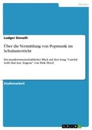 Cover von Über die Vermittlung von Popmusik im Schulunterricht