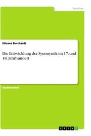 Cover von Die Entwicklung der Synonymik im 17. und 18. Jahrhundert