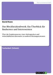 Cover von Das Blockheizkraftwerk. Ein Überblick für Bauherren und Interessenten