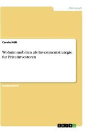 Cover von Wohnimmobilien als Investmentstrategie fur Privatinvestoren