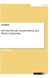 Cover von GEs Two-Decade Transformation. Jack Welchs Leadership