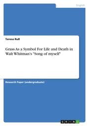 Cover von Grass As a Symbol For Life and Death in Walt Whitman's 'Song of myself'
