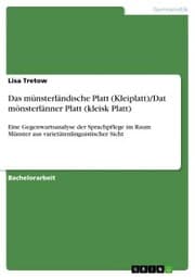 Cover von Das münsterländische Platt (Kleiplatt)/Dat mönsterlänner Platt (kleisk Platt)
