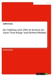 Cover von Der Irakkrieg nach 2003 im Kontext des Typus 'Neue Kriege' nach Herfried Münkler