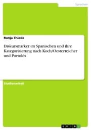 Cover von Diskursmarker im Spanischen und ihre Kategorisierung nach Koch/Oesterreicher und Portolés