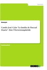 Cover von Camilo José Celas 'La familia de Pascual Duarte'. Eine Übersetzungskritik