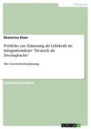 Cover von Portfolio zur Zulassung als Lehrkraft im Integrationskurs 'Deutsch als Zweitsprache'