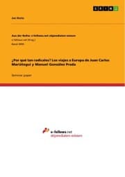 Cover von Por qué tan radicales? Los viajes a Europa de Juan Carlos Mariátegui y Manuel González Prada