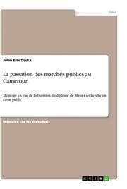 Cover von La passation des marchés publics au Cameroun